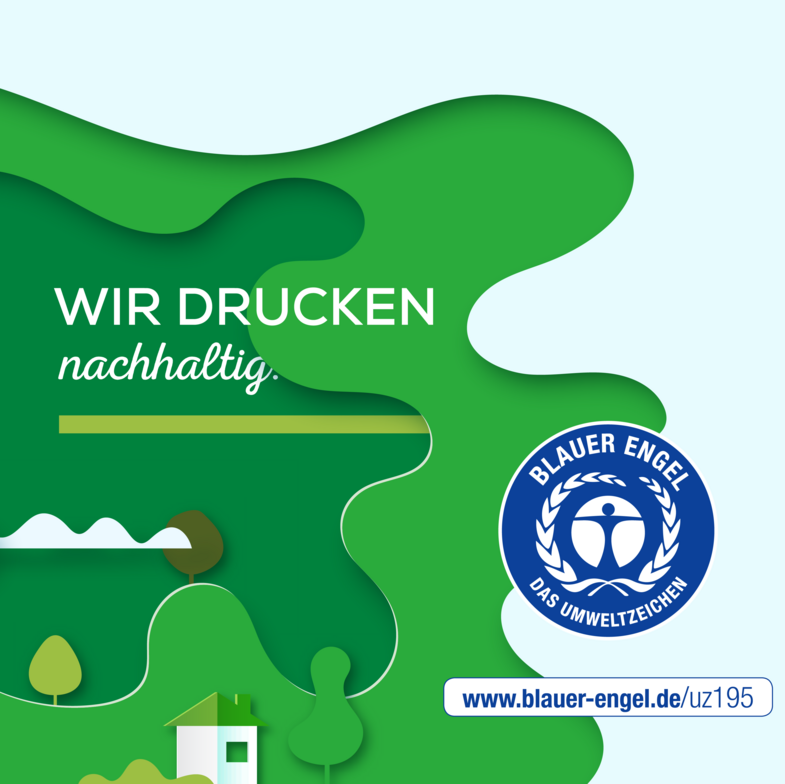 Wir drucken mit Blauem Engel
